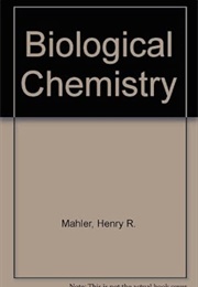 Biological Chemistry (Mahler)