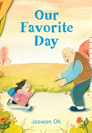 Our Favorite Day (Joowon Oh)