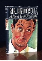 Mr. Cinderella (Rex Stout)