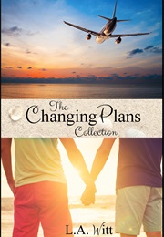 Changing Plans (L.A. Witt)