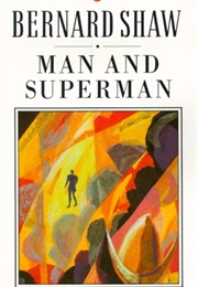 Man and Superman (George Bernard Shaw)