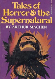 The Novel of the Black Seal (Arthur Machen)