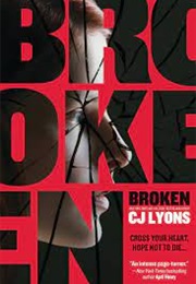 Broken (CJ Lyons)