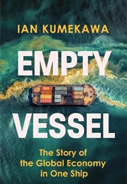Empty Vessel (Ian Kumekawa)