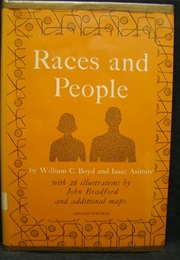 Races and People (Isaac Asimov & William C Boyd)
