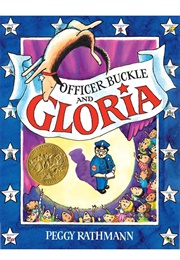 Officer Buckle and Gloria (Peggy Rathmann)