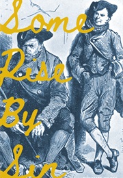 Some Rise by Sin (Siôn Scott-Wilson)