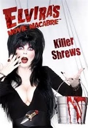 Elvira's Movie Macabre the Killer Shrews (1959)