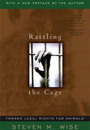 Rattling the Cage (Steven M. Wise)