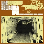 The Sawtooth Grin - Pervavor