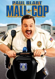 Paul Blart: Mall Cop (2009)
