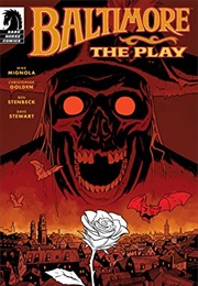Baltimore: The Play (Mike Mignola)