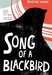 Songs of a Blackbird (Maria Van Lieshout)