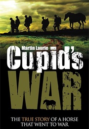 Cupid's War (Laurie, Martin)