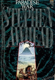 The Paradise War (Stephen Lawhead)