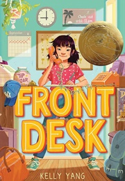 Front Desk (Kelly Yang)