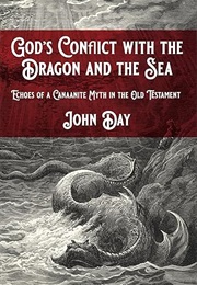 God's Conflict With the Dragon and the Sea (John Day)