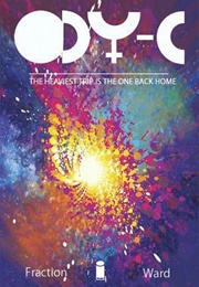 Ody-C Volume 1: Off to Far Ithicaa (Matt Fraction)