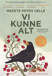 Vi Kunne Alt (Merete Pryds Helle)
