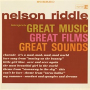 Nelson Riddle Interprets Great Music, Great Films, Great Sounds (1964)