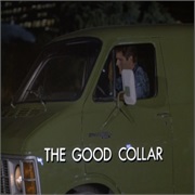 S3E5. "The Good Collar" (1986)