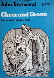 Cheers and Groan (Townsend, John)