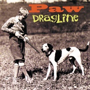 Dragline - Paw