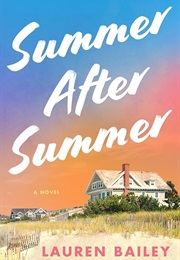 Summer After Summer (Lauren Bailey)