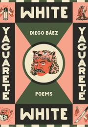 Yaguraeté White (Diego Báez)