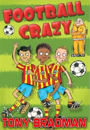 Football Crazy (Tony Bradman)