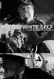 His Big White Self (2006)