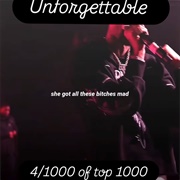 #427 Unforgettable by French Montana Featuring Swae Lee