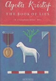 The Book of Lies (Agota Kristof)