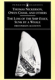 The Loss of the Ship Essex Sunk by a Whale (Chase, Owen / Nickerson, Thomas /And Others)