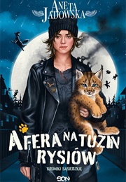 Afera Na Tuzin Rysiów (Aneta Jadowska)