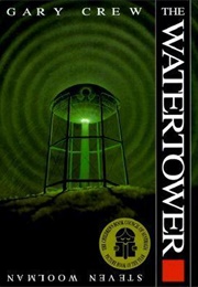 The Water Tower (Gary Crew)