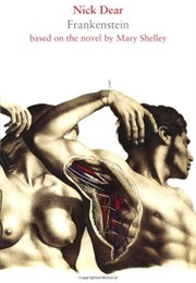 Frankenstein (Mary Shelley / Dear, Nick)