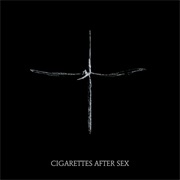 Neon Moon - Cigarettes After Sex