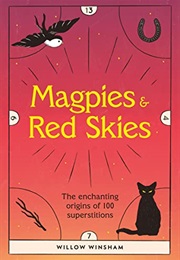 Magpies & Red Skies (Willow Winsham)