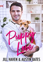 Puppy Love (Jill Haven & Austin Bates)
