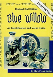 Blue Willow (Mary Frank Gaston)