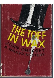 The Toff in Wax (John Creasey)