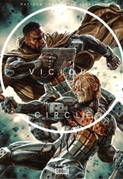 A Vicious Circle (Mattson Tomlin)