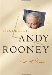 Sincerely, Andy Rooney (Andy Rooney)