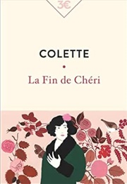 La Fin De Cheri (Colette)
