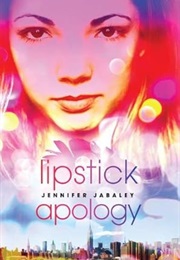 Lipstick Apology (Jabaley)
