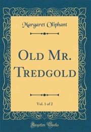 Old Mr Tredgold (Margaret Oliphant)