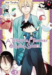 A Terrified Teacher at Ghoul School Vol. 2 (Mai Tanaka)