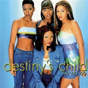 No, No, No - Destiny's Child