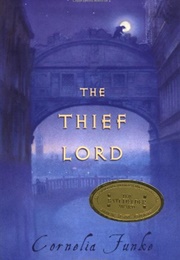 The Thief Lord (Cornelia Funke/Oliver Latsch)